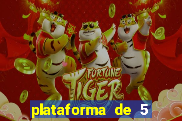 plataforma de 5 reais do tigre